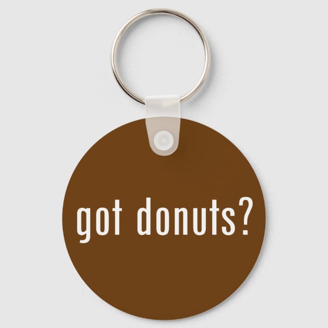 got donuts? keychain (Front)