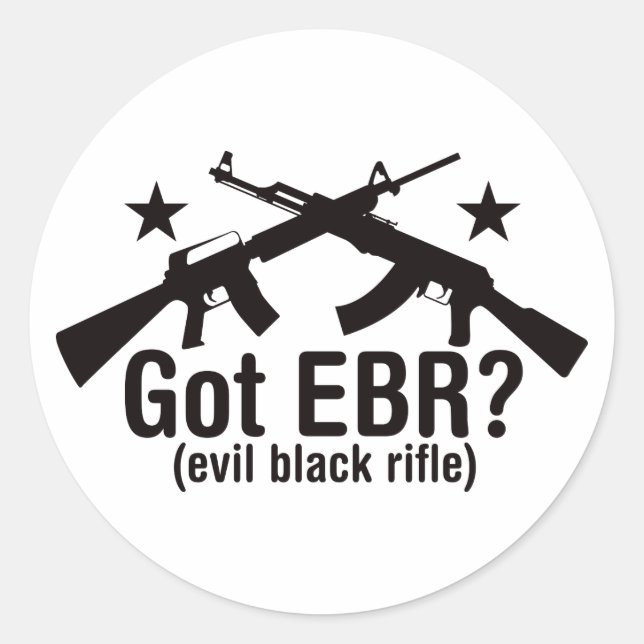 Got EBR? AR15 and AK47 Classic Round Sticker (Front)