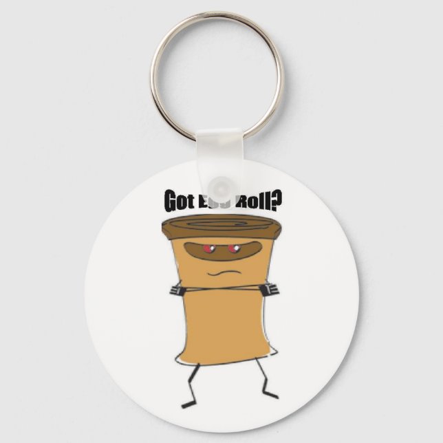 Got Egg Roll Key Chain! Keychain (Front)