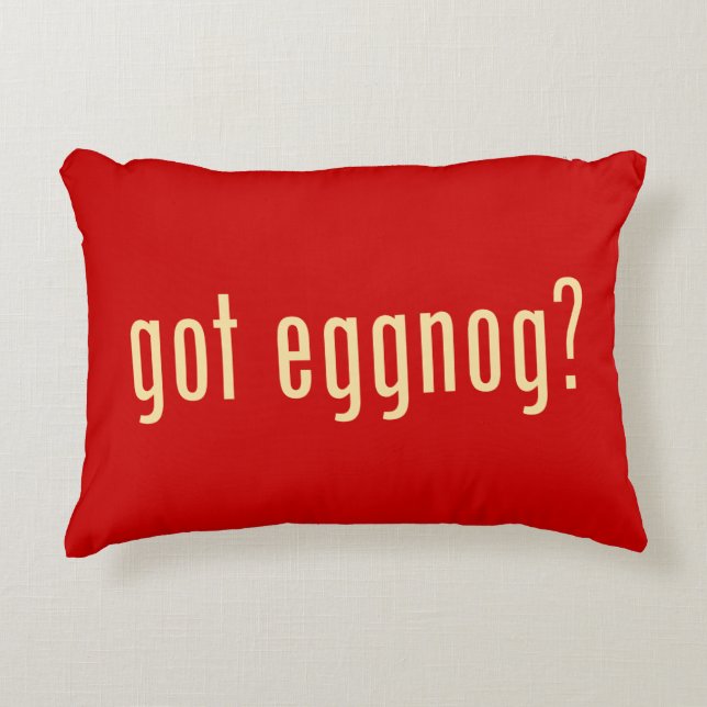 got eggnog? accent pillow (Front)