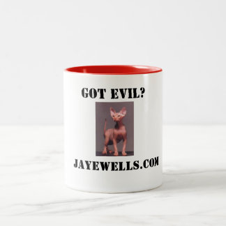 GOT EVIL? Mug