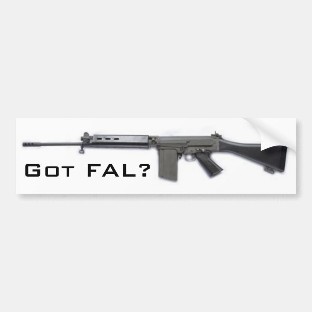 Got FAL? Bumper Sticker (Front)