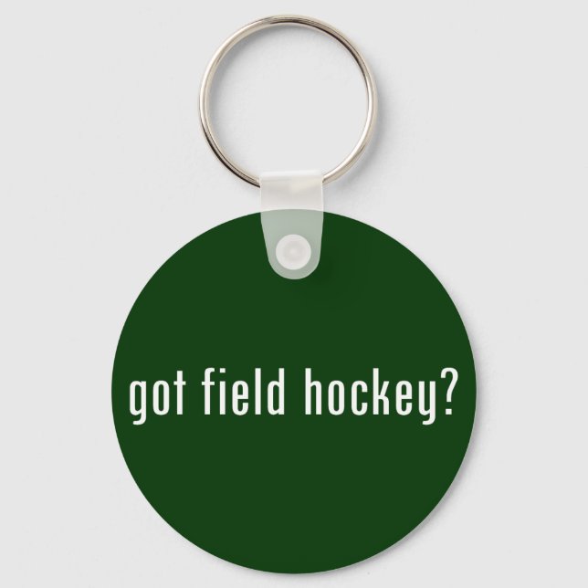 got field hockey? keychain (Front)