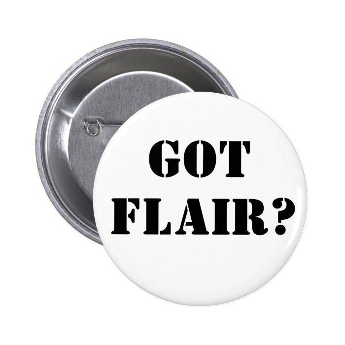 Got Flair ? Buttons