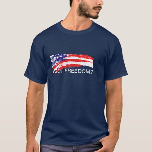 Got freedom T_Shirt