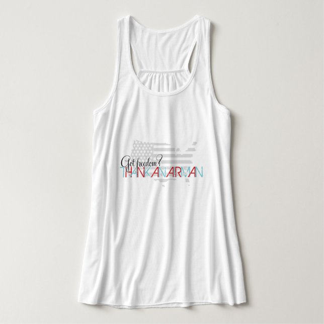 Got Freedom? Thank an Airman Tank Top (Design Front)