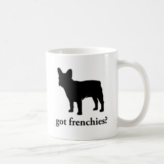 got frenchies? coffee mug
