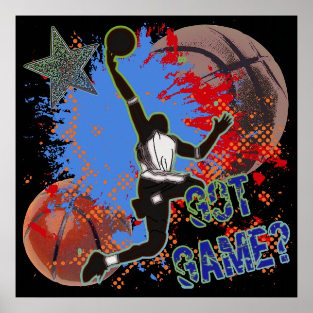 GOT GAME - BASKETBALL POSTER (Front)