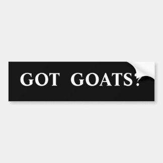 GOT GOATS? BUMPER STICKER