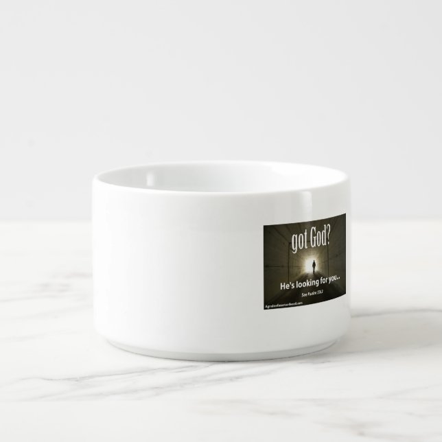got God? He's looking for you Customizable Bowl (Center)