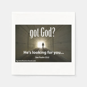 got God? He's looking for you Customizable Napkins
