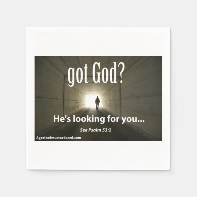 got God? He's looking for you Customizable Napkins (Front)