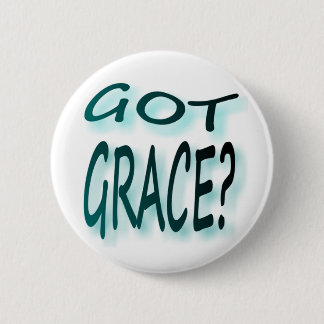 Got Grace Button