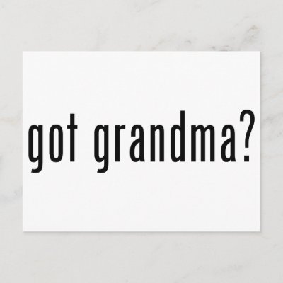 got grandma? postcard