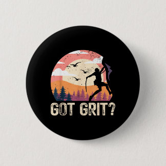 Got Grit _ Rock Climbing Bouldering _ Mountains Button