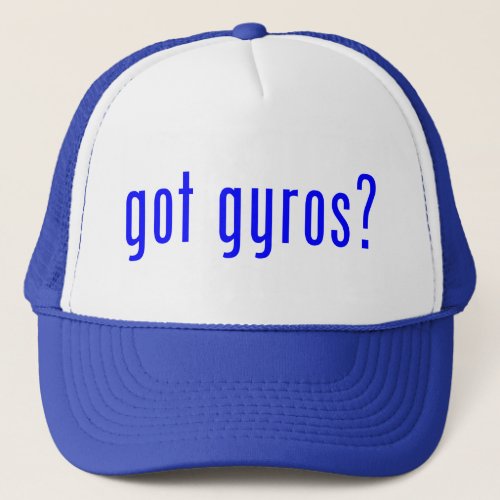 got gyros trucker hat