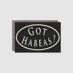 Got Habeas? Car magnet