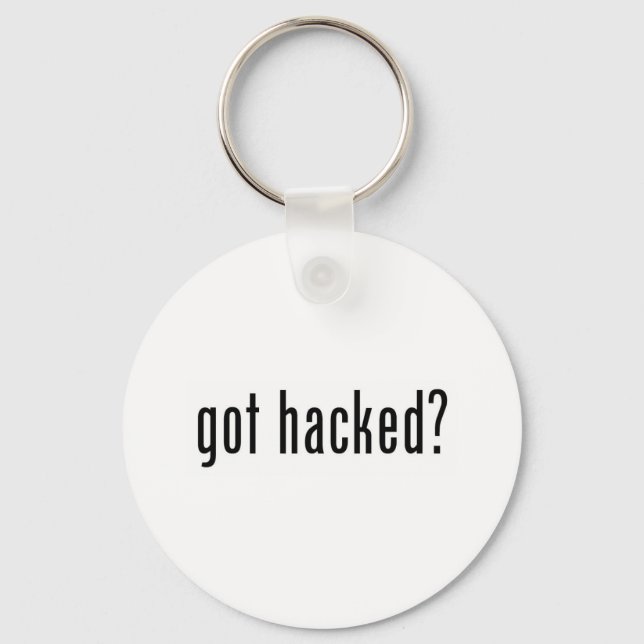 got hacked? keychain (Front)