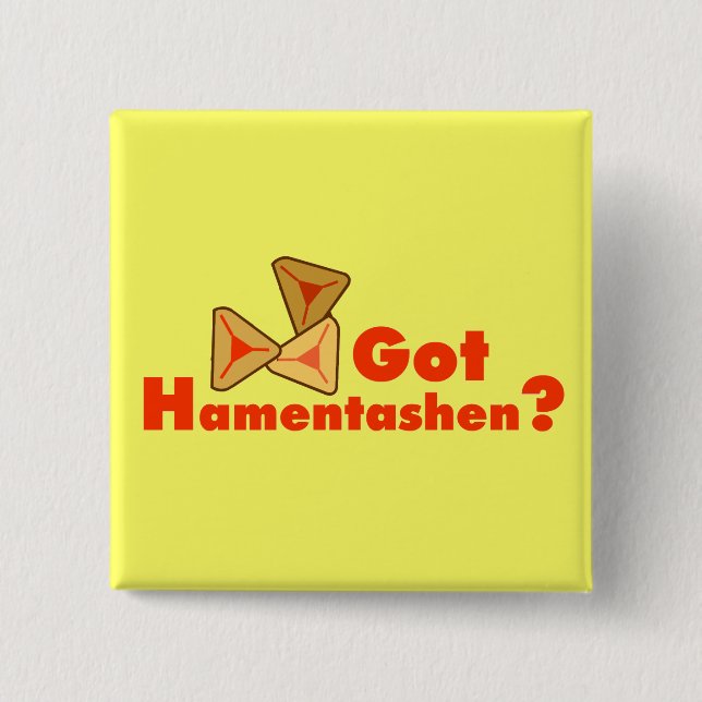 Got Hamentashen? Button (Front)