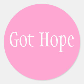 Got Hope - Font 1 Classic Round Sticker