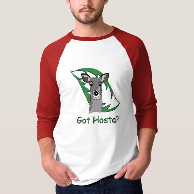 Got Hosta? T-Shirt (Front)