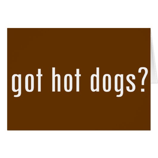 got hot dogs? cards (Front Horizontal)