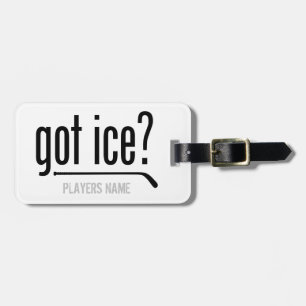 got ice? (hockey) luggage tag