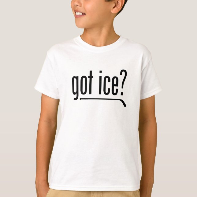 got ice? (hockey) T-Shirt (Front)