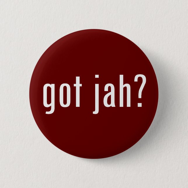 got jah? pinback button (Front)