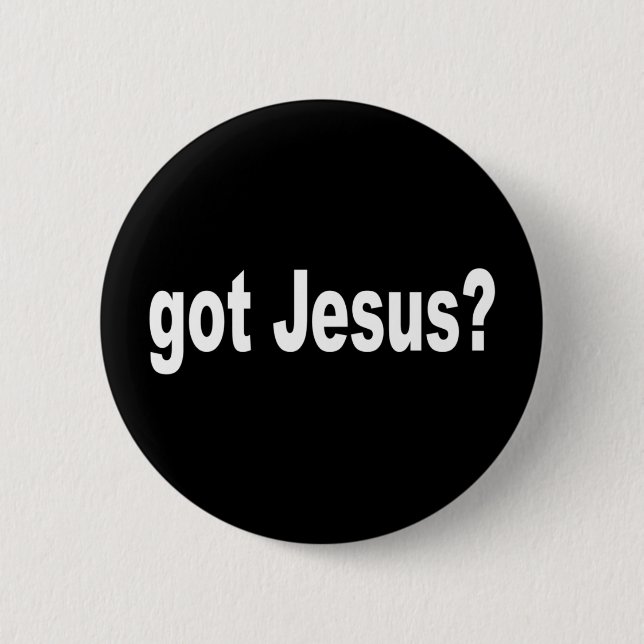 GOT JESUS BUTTON (Front)