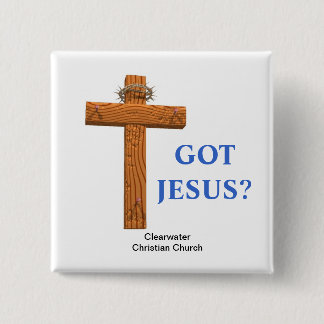 Got Jesus Cross Button
