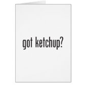 got ketchup (Front)