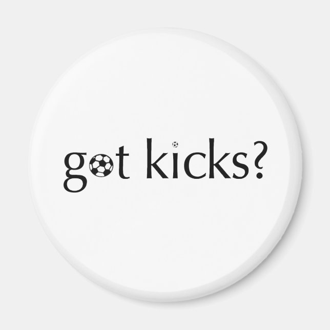 Got Kicks? Magnet (Front)