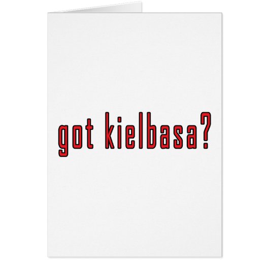 got kielbasa? cards (Front)