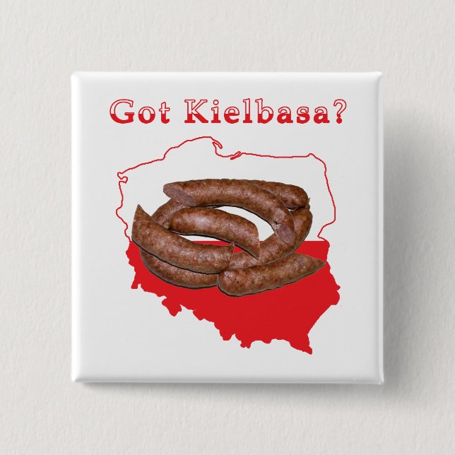 Got Kielbasa Polish Map Pinback Button (Front)