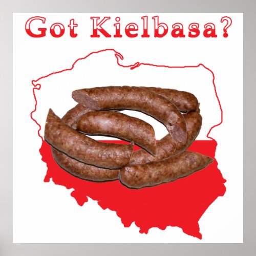 Got Kielbasa Polish Map Poster