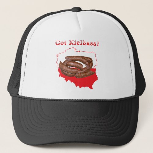 Got Kielbasa Polish Map Trucker Hat