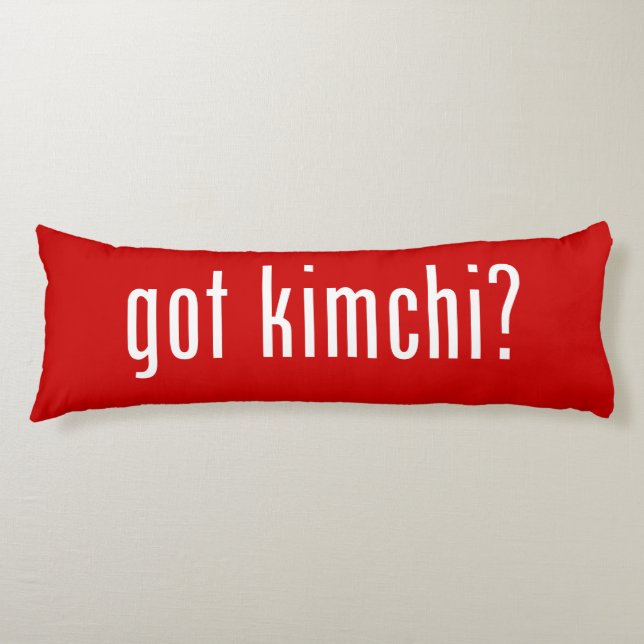 got kimchi? body pillow (Front)