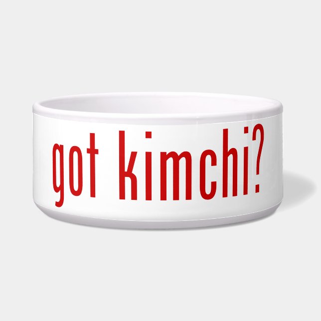 got kimchi? bowl (Front)