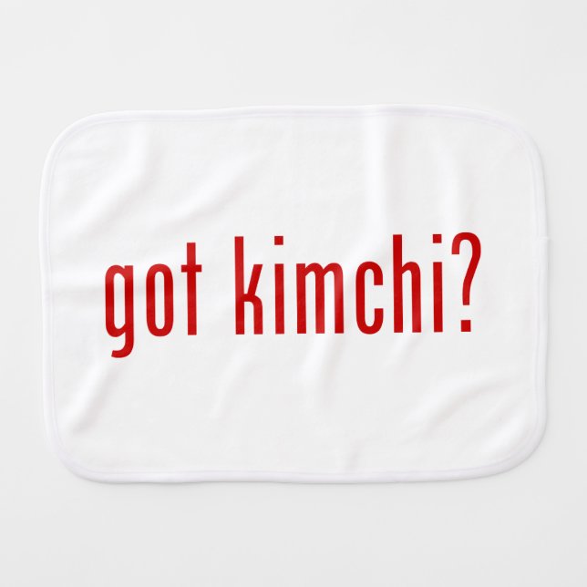 got kimchi? burp cloth (Front Horizontal)