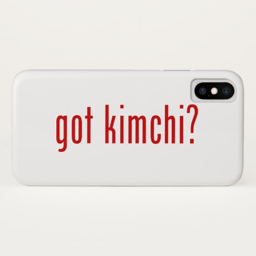 got kimchi iPhone XS case