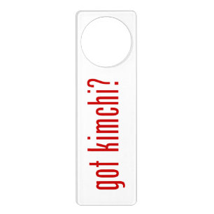 got kimchi? door hanger