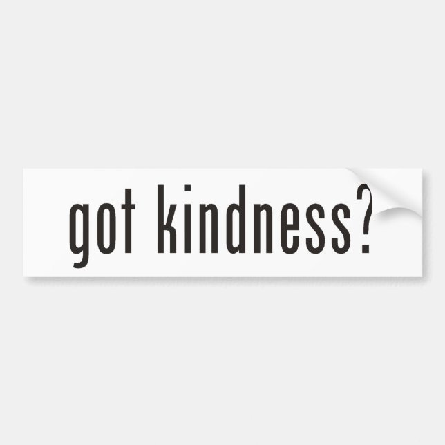 got kindness? bumper sticker (Front)