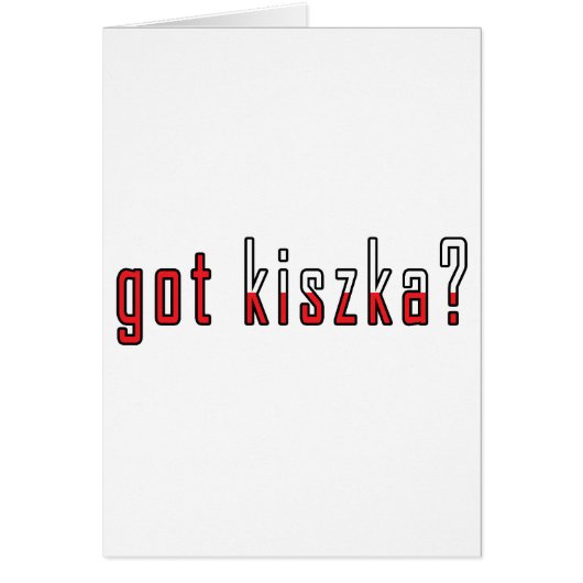 got kiszka? Flag Cards (Front)