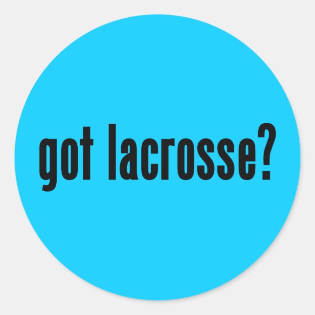 got lacrosse? classic round sticker (Front)