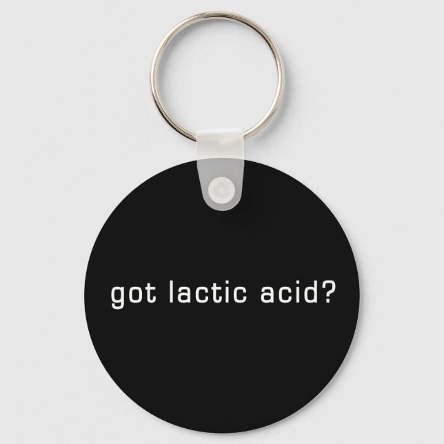 Got Lactic Acid? Funny Running Design Keychain (Front)