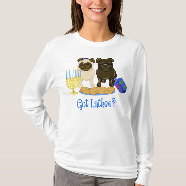 Got Latkes Hanukkah Pug Tees (Front)