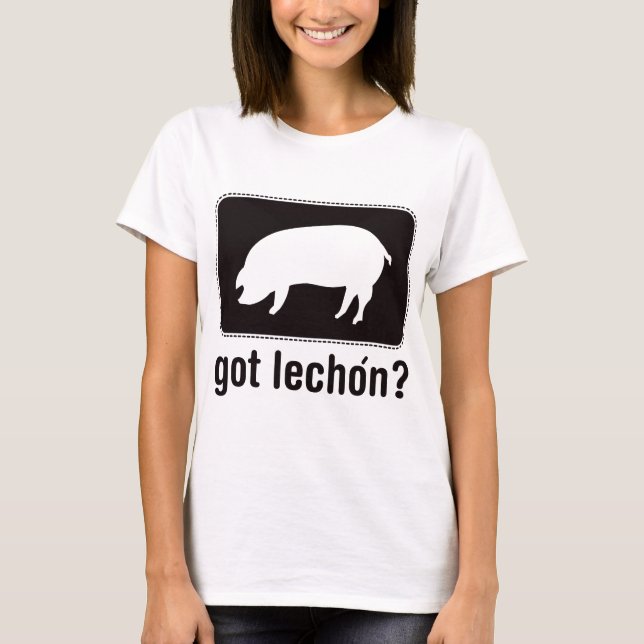 Got Lechon - Black T-Shirt (Front)