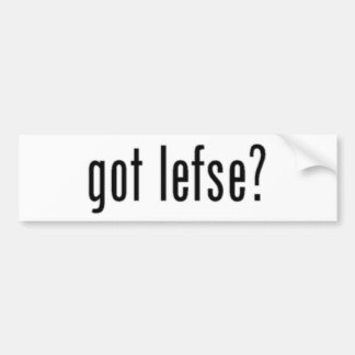 got lefse? bumper sticker