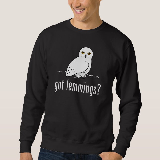 got lemmings? sweatshirt (Front)